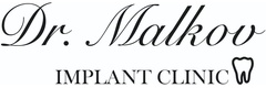 Dr. Malkov Implant Clinic